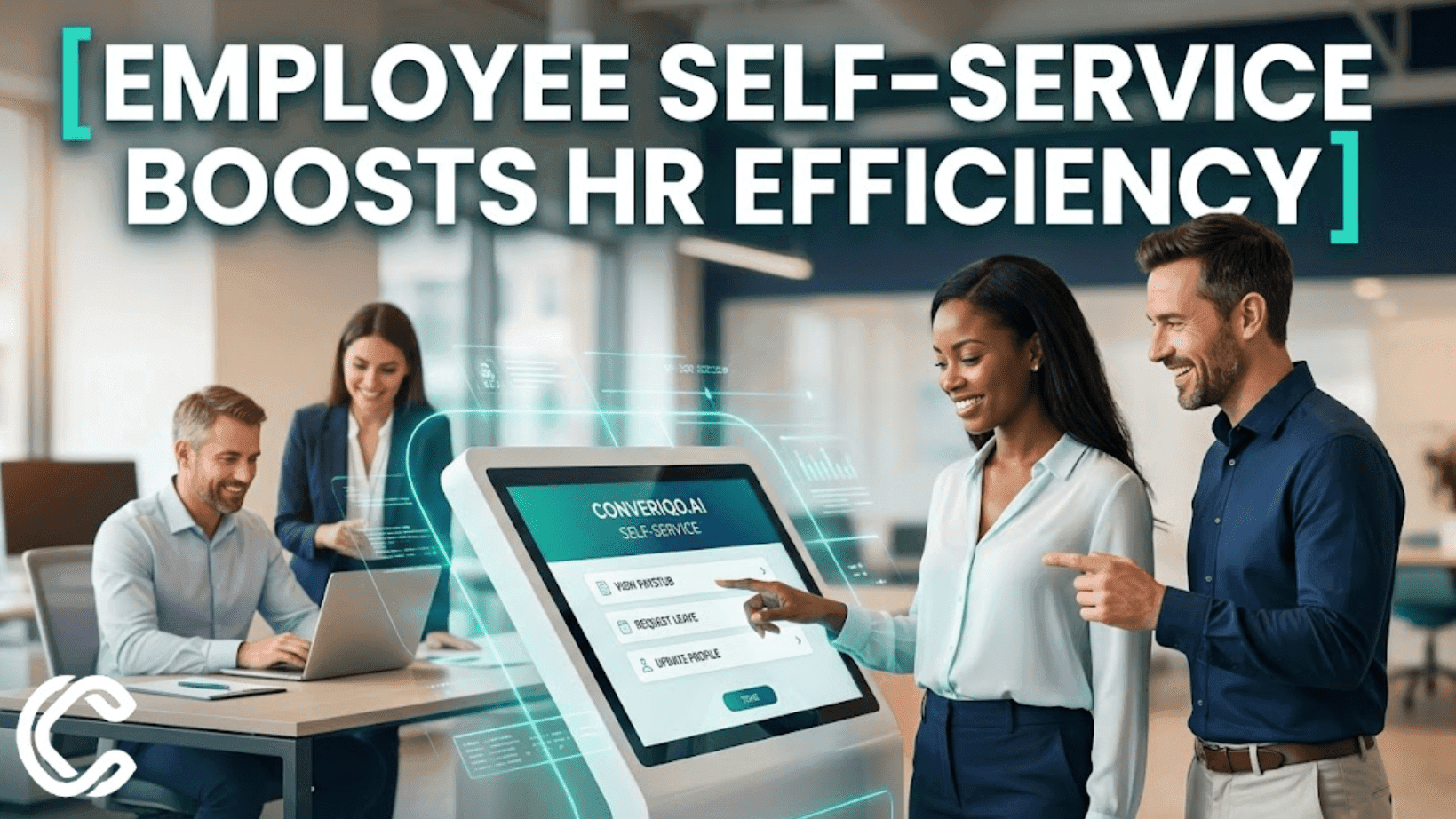 How Employee Self-Service Improves HR Efficiency and Employee Experience