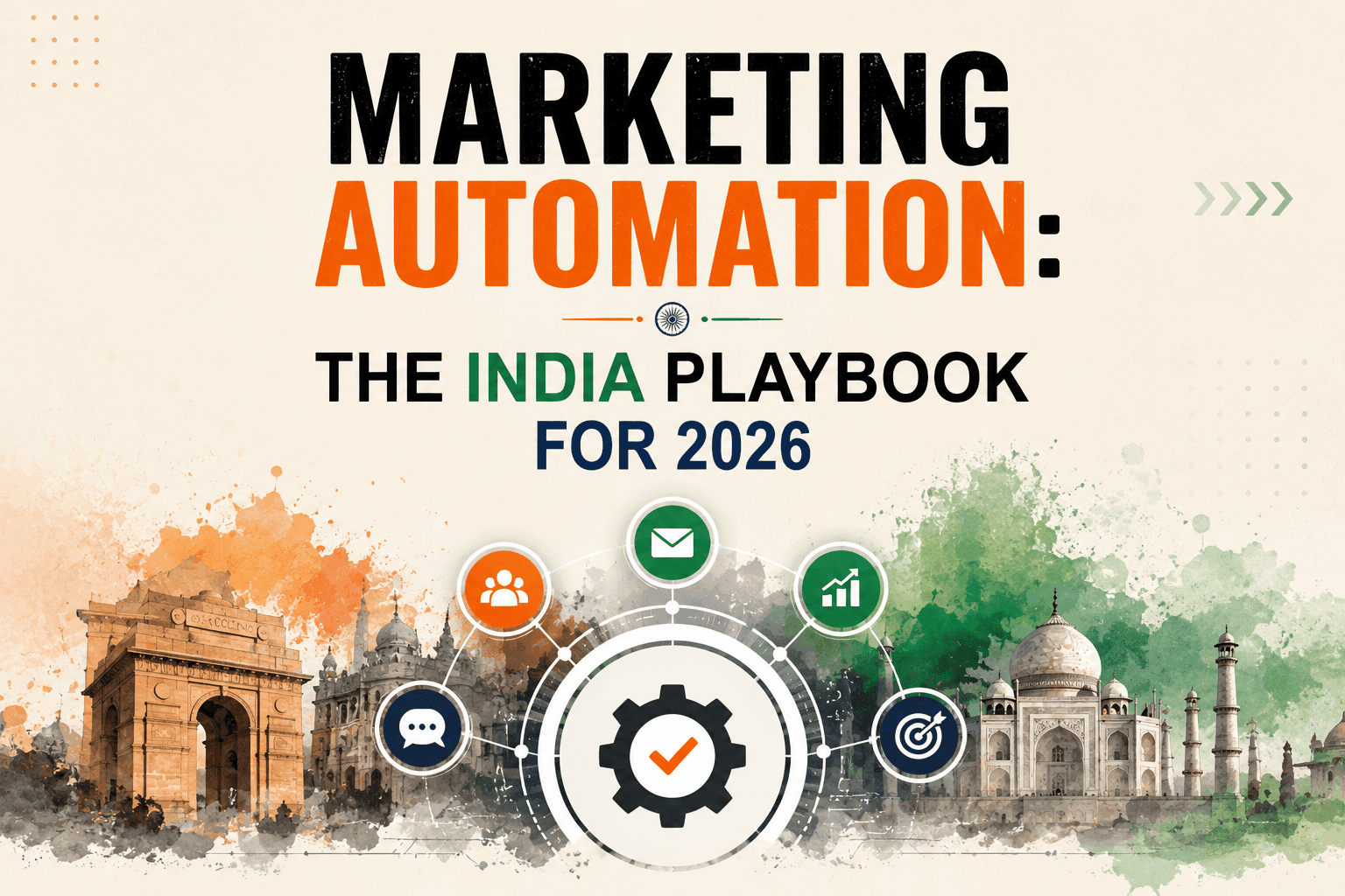 Marketing Automation: The India Playbook for 2026